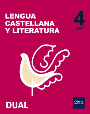 Inicia Dual Lengua Castellana y Literatura 4. º eso. Libro del Alumno Pack