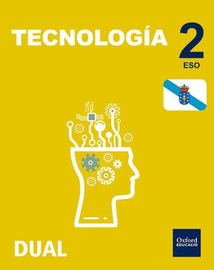 Inicia Dual Tecnología 2. º eso. Libro del Alumno Galicia.