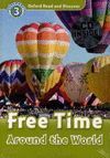 Oxford Read And Discover 3. Free Time Around The World Audio Cd Pack