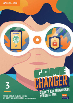 Game Changer Level 3 Student's Book And Workbook With Digital Pac