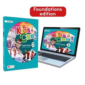 Kids Can! Foundations 6 Pupil's Book, Extrafun & Pupil's App: con