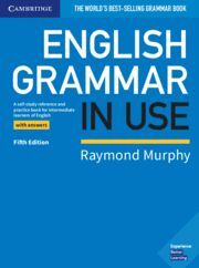English Grammar In Use Fifth Edition. Book With Answers