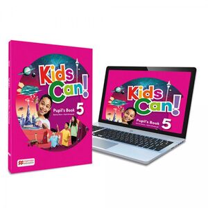 Kids Can! 5 Pupils Book +Epack
