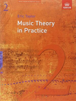 Music Theory In Practice Grade 2