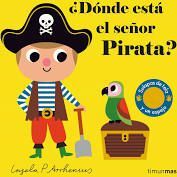 ¿donde esta el Señor Pirata?. (Libros con Texturas)
