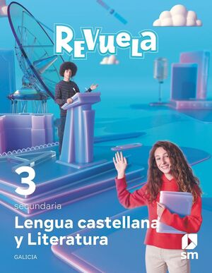 Lengua Castellana y Literatura. 3 Secundaria. Revuela. Galicia