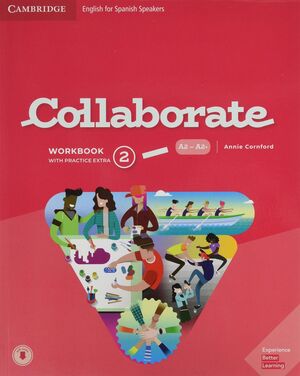 Collaborate, English For Spanish Speakers, Level 2, Workbook
