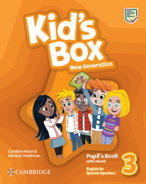 Kid's Box New Generation English For Spanish Speakers Level 3 Pup