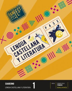 Proyecto Fanfest, Lengua Castellana y Literatura 1, Cuaderno (Pauta)