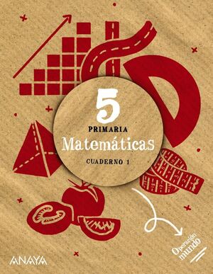 Matemáticas 5º Primaria - Operacion Mundo Cuaderno 1.