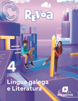 Lingua Galega e Literatura. 4º Primaria. Revoa