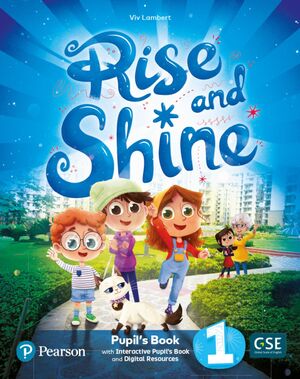 Rise And Shine 1 : Pupils Book And Interactive Pupils Book And Digital Resources Access Code
