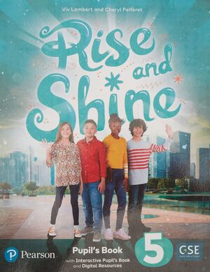 Rise And Shine 5 : Pupils Book And Interactive Pupils Book And Digital Resources Access Code