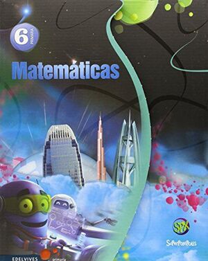 Matemáticas 6ºPrimaria. Superpixépolis