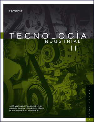 Tecnología Industrial Ii. 2º Bachillerato Lomce
