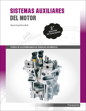 Sistemas Auxiliares del Motor 2. ª Edición