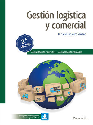 Gestión Logística y Comercial 2. ª Edición 2019