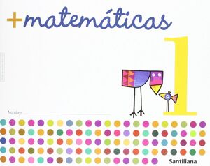 + Matemáticas 1, Educación Infantil