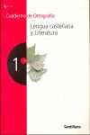 Cuaderno de Ortografia Lengua Castellana y Literatura 1 Secundaria