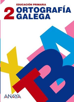 Ortografia Galega 2 (1º-2º Primaria)