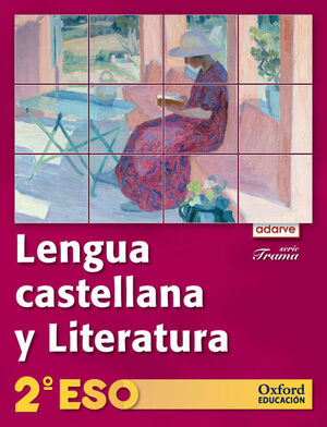 Lengua Castellana y Literatura 2. º eso. Adarve Trama