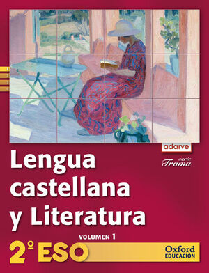 Lengua Castellana y Literatura 2. º eso. Adarve Trama. Libro del Alumno