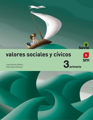 Valores Sociales Civicos 3ºPrimaria Savia