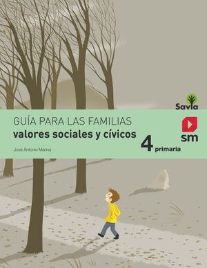 Valores Sociales y Cívicos 4º Primaria Savia