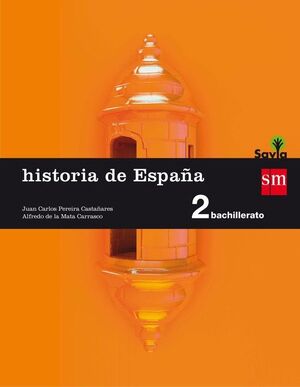 Historia de España : 2 Bachillerato : Savia