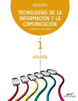Tecnologías de la Información y la Comunicación 1.