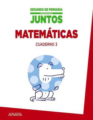 Aprender Es Crecer Juntos 2. º Cuaderno de Matemáticas 3.
