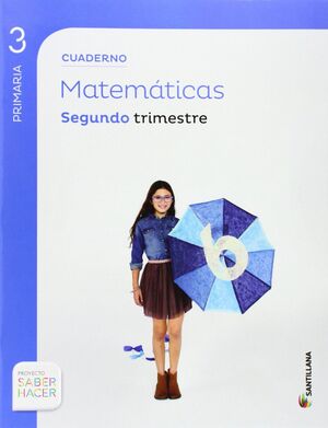 Cuaderno Matematicas 2-3ºPrim. (Saber Hacer)