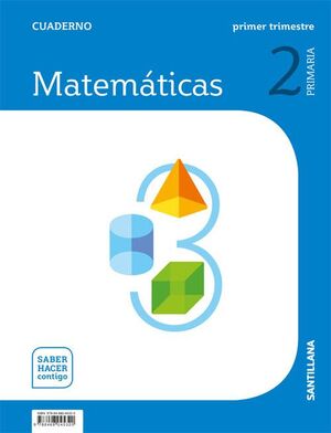 Cuaderno Matemáticas 1-2ºPrimaria. Saber Hacer Contigo