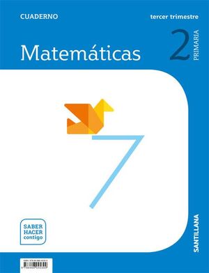 Cuaderno Matemáticas 3-2º Primaria. Saber Hacer Contigo