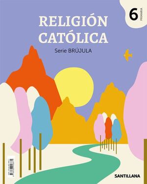 Religión Católica, 6 Primaria Brujula