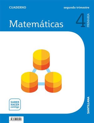Cuaderno Matemáticas 2-4ºPrimaria. Saber Hacer Contigo