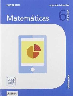 Matemáticas, Cuaderno, 6 Primaria, Segundo Trimestre, Saber Hacer Contigo