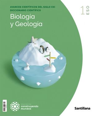 Biología y Geología, 1 Eso, Proyecto Construyendo Mundos