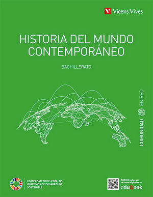 Historia del Mundo Contemporaneo 1º Bachillerato. Comunidad en Red 2022
