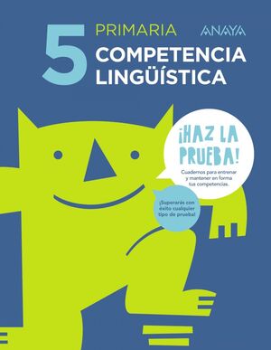 Competencia Lingüística, 5º Educación Primaria, Cuaderno del Alumno