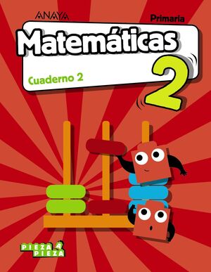 Cuaderno Matemáticas 2-2ºPrimaria. Pieza a Pieza
