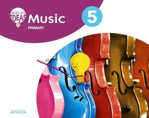 Music 5ºPrimaria. Brilliant Ideas Musica en Ingles