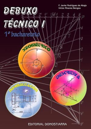 Debuxo Técnico I: 1º Bacharelato (Edición 2008)