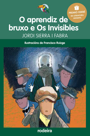 Premio Edebé Infantil 2016: o Aprendiz de Bruxo e os Invisibles