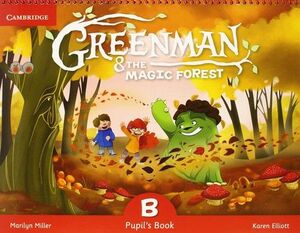 Greenman B. 5 Años. Pupils Book. Magic Forest