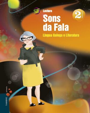 Proxecto : Sons Da Fala : Lingua Galega e Literatura 2. Lecturas