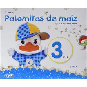 Proyecto Palomitas de Maíz. Educación Infantil. 3 Años