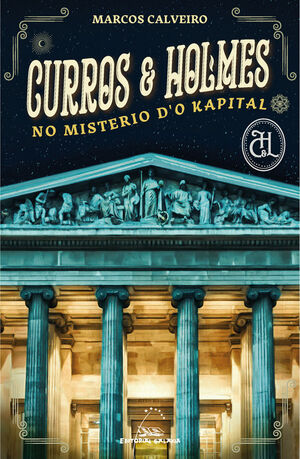 Curros & Holmes no Misterio Do Kapital