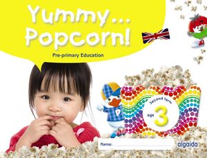 Yummy... popcorn! 3 Age Second Term