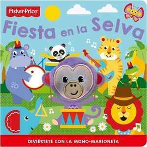 Libro Marioneta Fiesta en la Selva Fisher Price